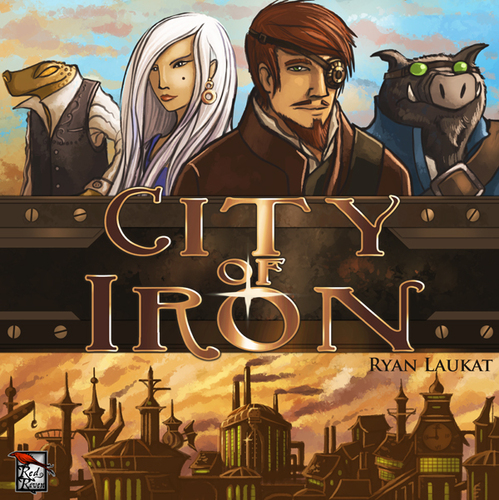 City of Iron Board Game First Impressions