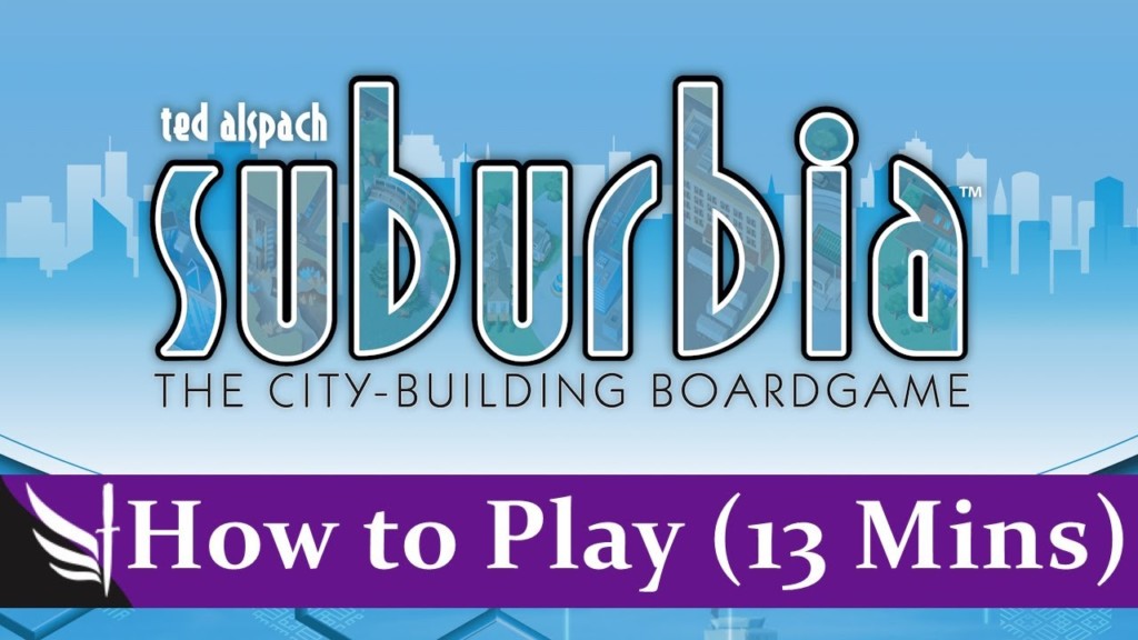 How to play Suburbia
