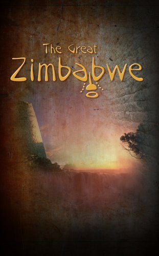 The Great Zimbabwe First Impressions