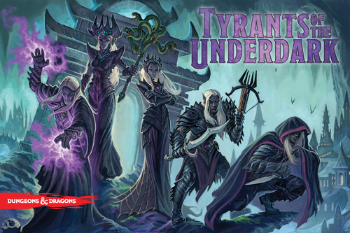 Tyrants of the Underdark First Impressions