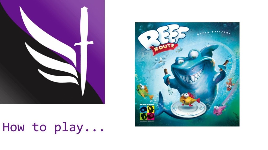 How to play Reef Route