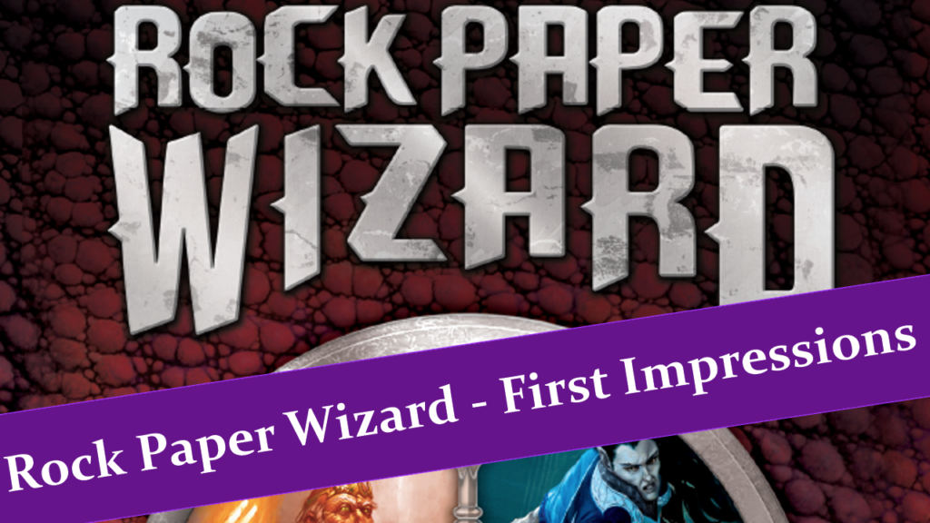 Dungeons & Dragons: Rock Paper Wizard First Impressions