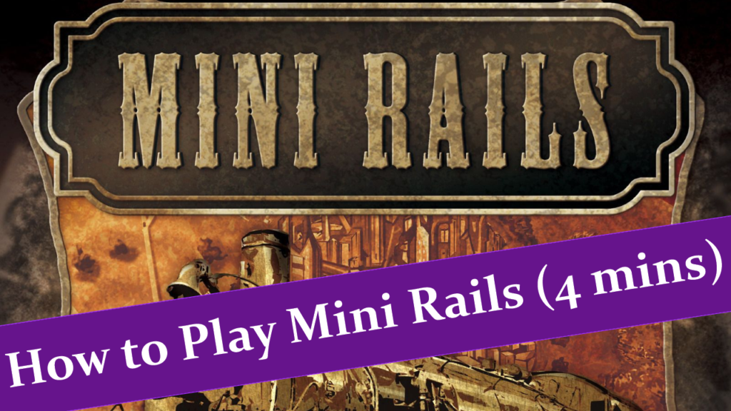 How to play Mini Rails