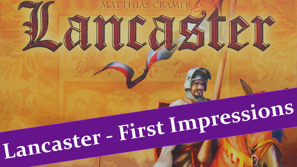 Lancaster First Impressions