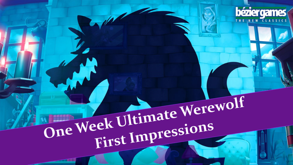 One Week Ultimate Werewolf Review