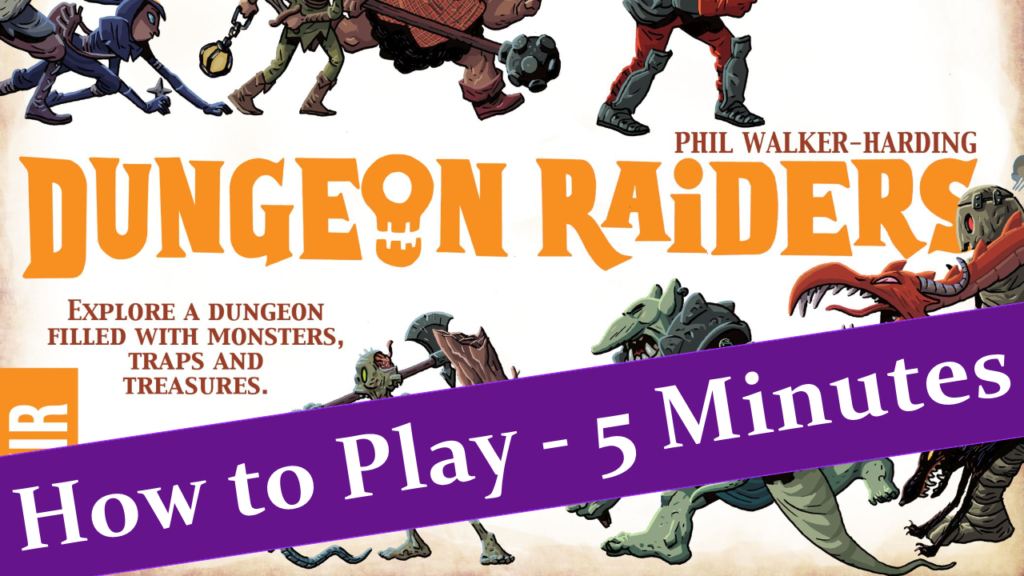 How to Play Dungeon Raiders 2018 Edition