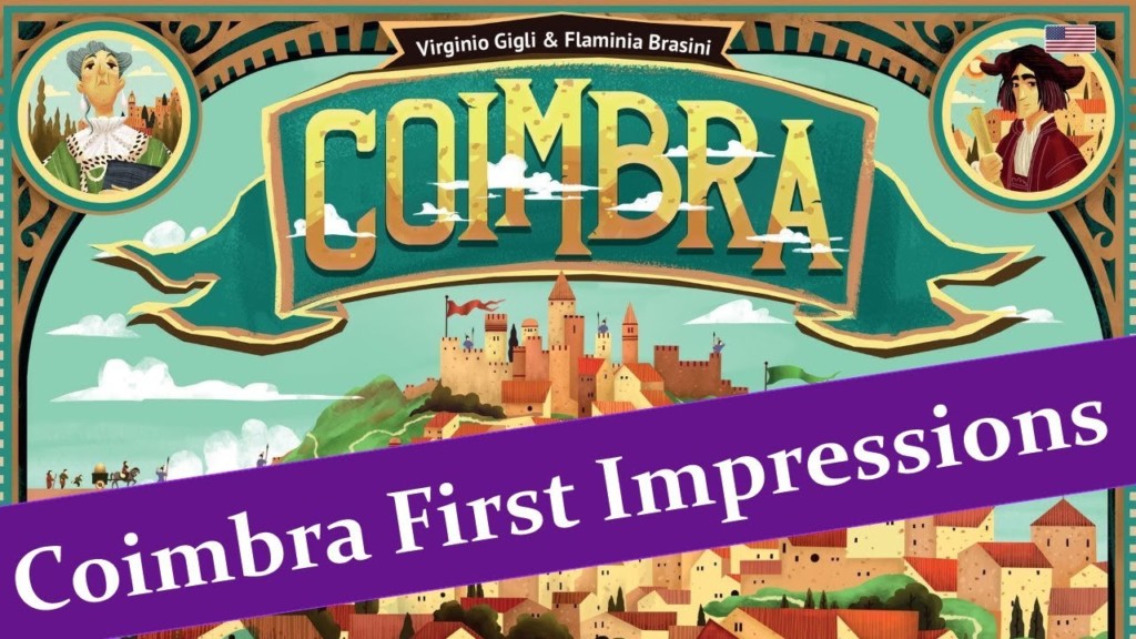 Coimbra First Impressions