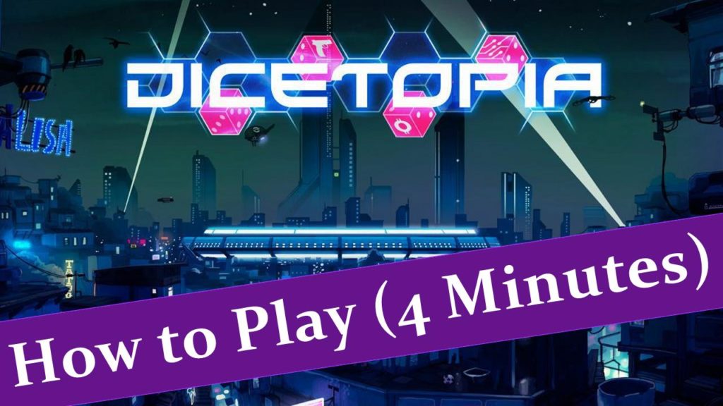 How to play Dicetopia