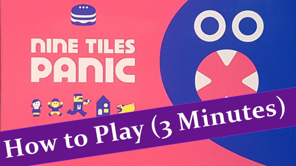 How to play Nine Tiles Panic