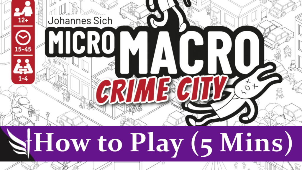 How to play MicroMacro: Crime City (Spoiler Free)