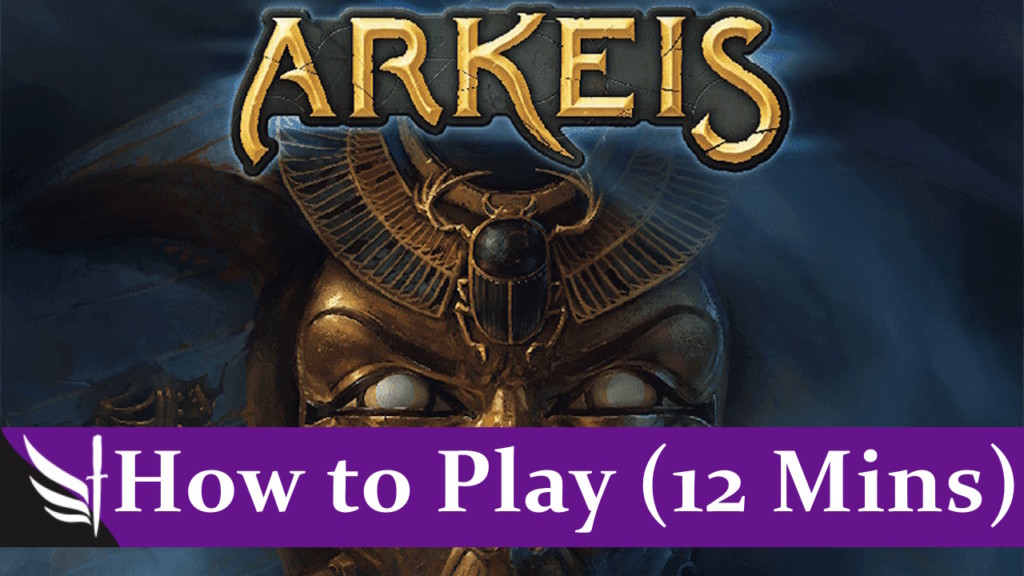 How to play Arkeis