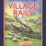Village Rails Box