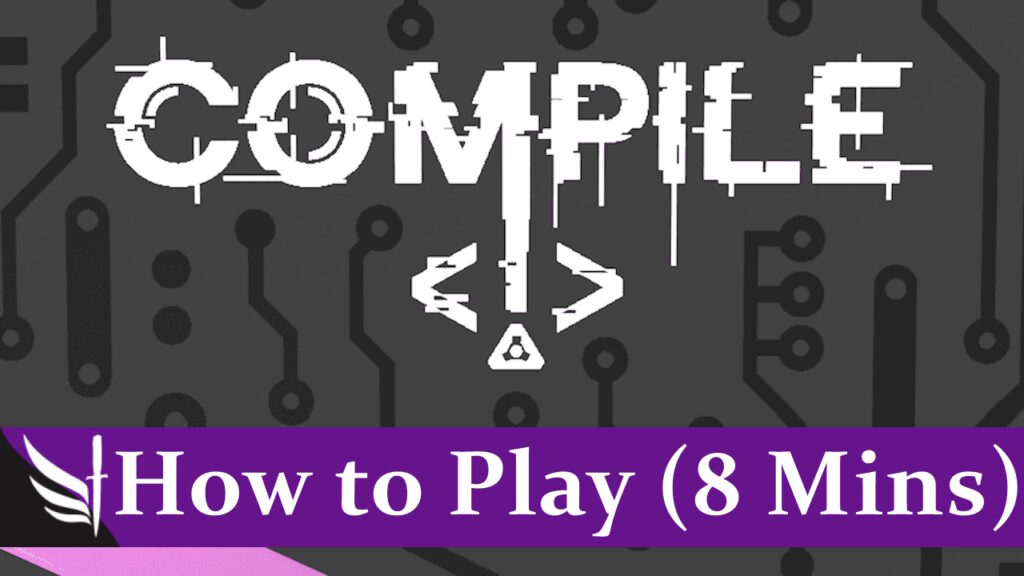 How to Play Compile: Main 1